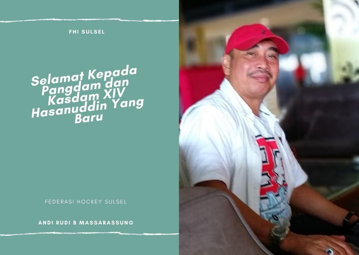 Ketua Federasi Hockey Indonesia (FHI) Sulsel Andi Rudi Massaressung menyampaikan ucapan selamat kepada pejabat Pangdam dan Kasdam Kodam XIV Hasanuddin yang baru.